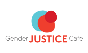 Gender Justice Cafe