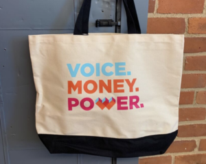 Voice Money Power tote NH Women's Foundation